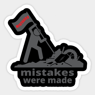 Mistakes Were Made (Flag) Sticker